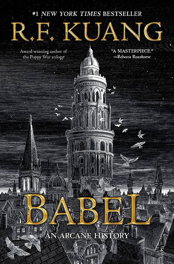 Worlds in Words: Exploring ‘Babel: An Arcane History’ by R.F. Kuang